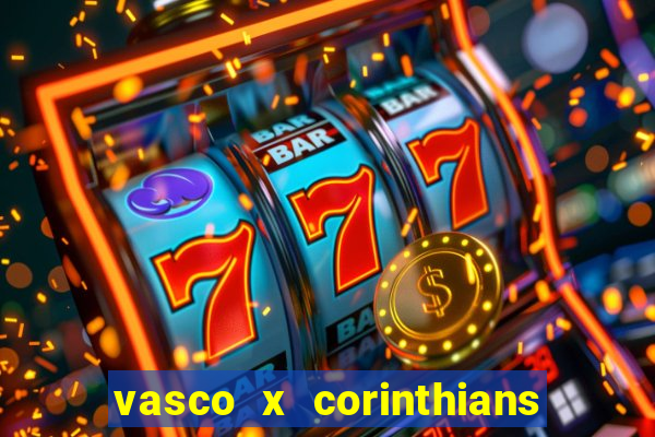 vasco x corinthians primeiro turno